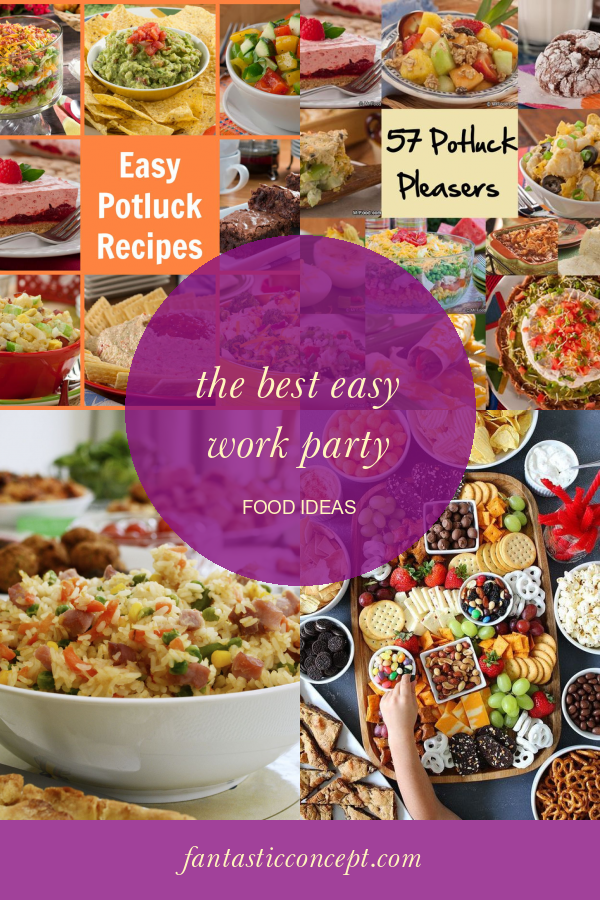 The Best Easy Work Party Food Ideas Home, Family, Style and Art Ideas